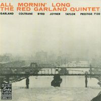Red Garland Quintet - All Mornin' Long