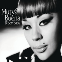 Mutya Buena - B Boy Baby (Radio Edit)