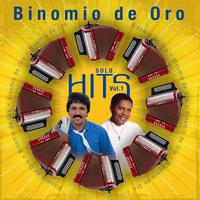 Binomio de Oro - Solo Hits Vol. 1