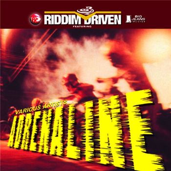 Various Artists - Riddim Driven: Adrenaline