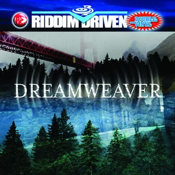 Various Artists - Riddim Driven: Dreamweaver
