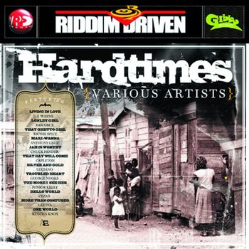 Various Artists - Riddim Driven: Hardtimes
