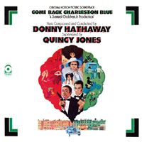 Donny Hathaway - Come Back Charleston Blue Original Soundtrack (Remastered & Expanded Edition)