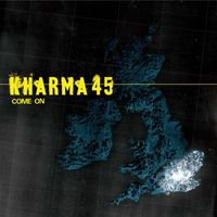 Kharma 45 - Come On/ Angels Ain't Worth It (2 Track DMD)