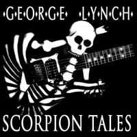 George Lynch - Scorpion Tales