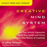 Dr. Jeffrey Thompson - Creative Mind System