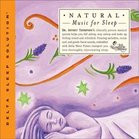 Dr. Jeffrey Thompson - Natural Music For Sleep