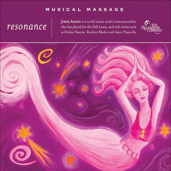Jorge Alfano - Musical Massage Resonance