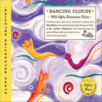 Dr. Jeffrey Thompson & Mick Rossi - Dancing Clouds
