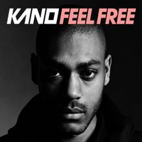 Kano - Feel Free