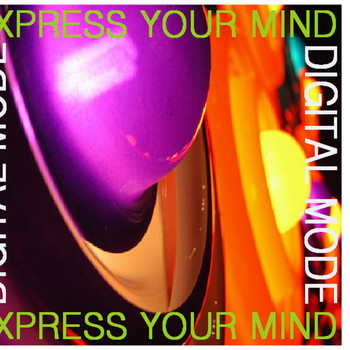 Digital Mode - Express Your Mind