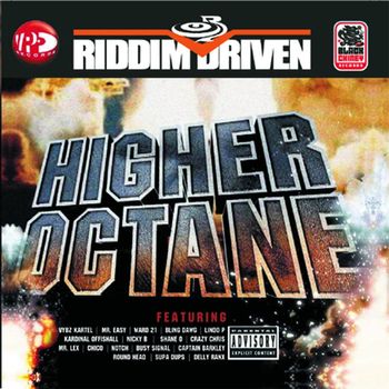 Various Artists - Riddim Driven: Higher Octane