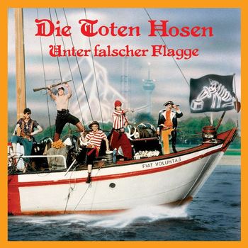 Die Toten Hosen - Unter falscher Flagge (Deluxe-Edition mit Bonus-Tracks)