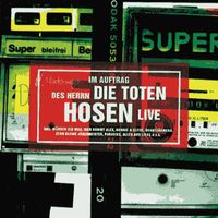 Die Toten Hosen - Im Auftrag des Herrn (Deluxe-Edition mit Bonus-Tracks) (Live)