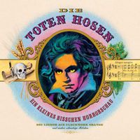 Die Toten Hosen - Ein kleines bißchen Horrorschau (Deluxe-Edition mit Bonus-Tracks)