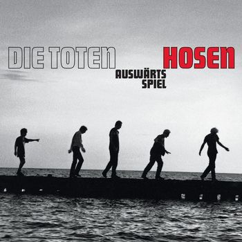 Die Toten Hosen - Auswärtsspiel (Deluxe-Edition mit Bonus-Tracks)