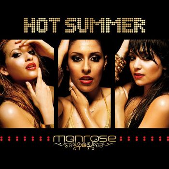 Monrose - Hot Summer