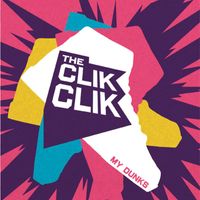 The Clik Clik - My Dunks