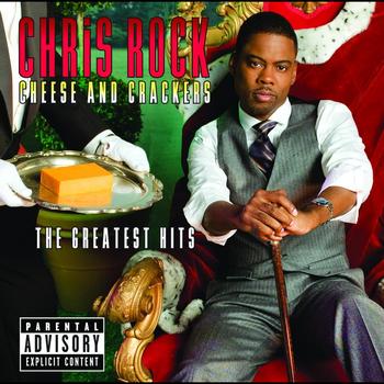Chris Rock - Cheese And Crackers - The Greatest Bits (Explicit)