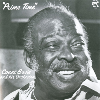 Count Basie & His Orchestra - Prime Time