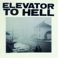 Elevator To Hell - Parts 1-3