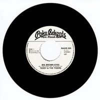 Teddy & The Tigers - Big Brown Eyes
