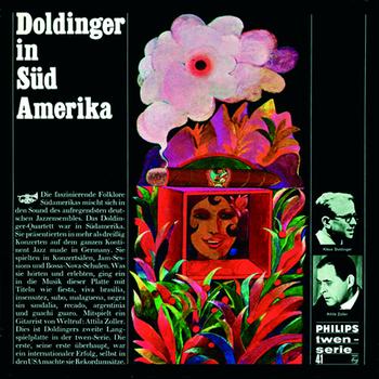 Klaus Doldinger - Doldinger in Südamerika