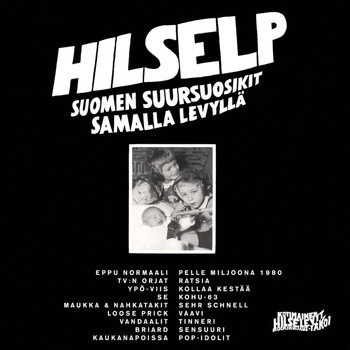 Eri Esittäjiä - Hilselp 1 - Suomen suursuosikit samalla levyllä