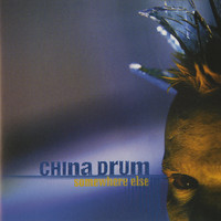 China Drum - Somewhere Else