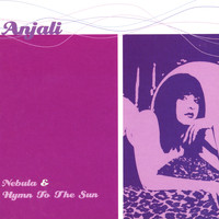 Anjali - Nebula / Hymn to the Sun