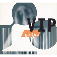 Gusgus - VIP