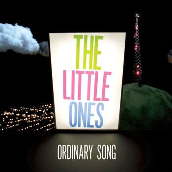 The Little Ones - Ordinary Song (Radio Mix)