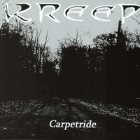 Kreep - Carpetride