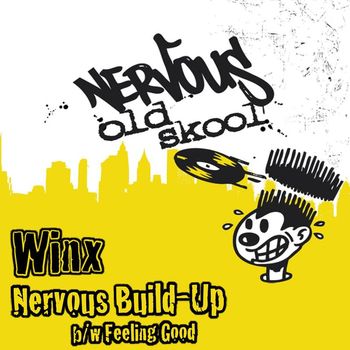 Winx - Nervous Build-up bw Feeling Good