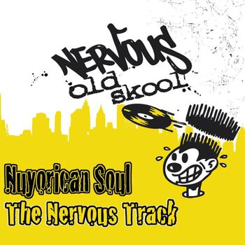 Nuyorican Soul - The Nervous Track