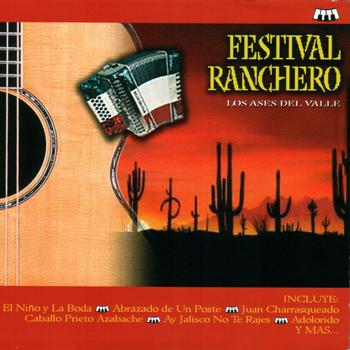 Los Ases Del Valle - Festival Ranchero