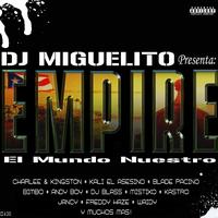 DJ Miguelito - Empire The Album