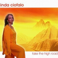 Linda Ciofalo - Take The High Road
