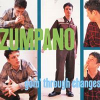 Zumpano - Goin' Through Changes