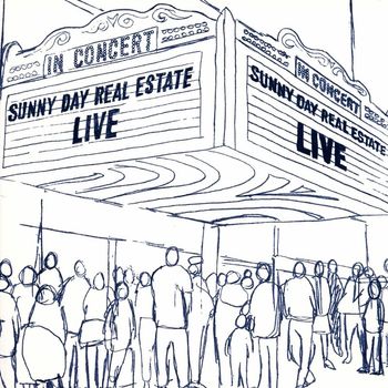 Sunny Day Real Estate - Live