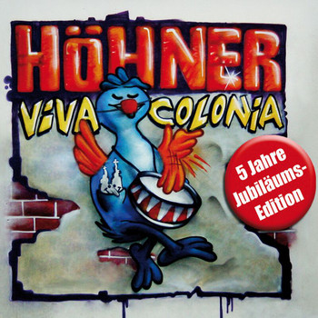 Höhner - Viva Colonia (5 Jahre Jubiläums Edition)