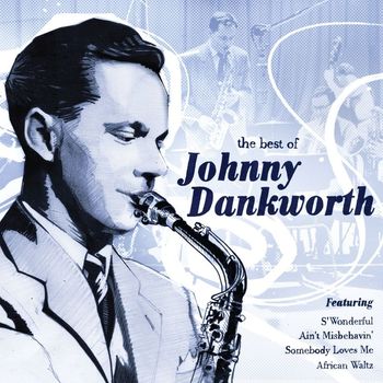 Various Artists - The Best Of Johnny Dankworth