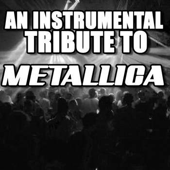 Various Artists - Metallica Tribute - An Instrumental Tribute To Metallica