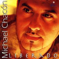 Michael Chacon - Liberado