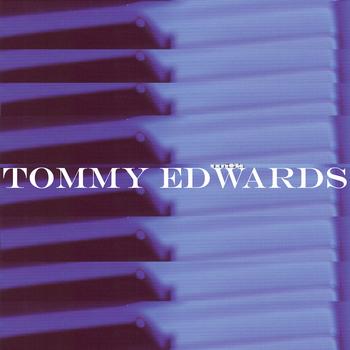 Tommy Edwards - Tommy Edwards