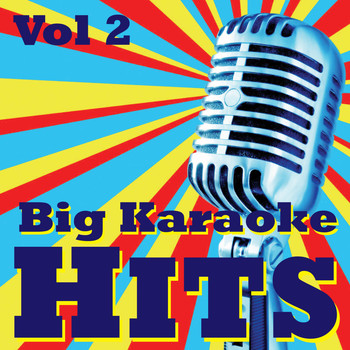 Karaoke - Ameritz - Big Karaoke Hits Vol.2