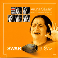 Aruna Sairam - Swar Utsav 2001, Vol. 2