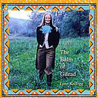 Lynn Kellogg - The Balm Of Gilead