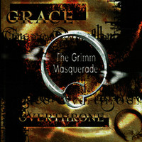 Grace Overthrone - The Grimm Masquerade