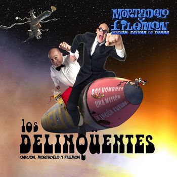 Los Delinqüentes - Mortadelo y Filemón (Canción de la Banda Sonora Mortadelo y Filemón)